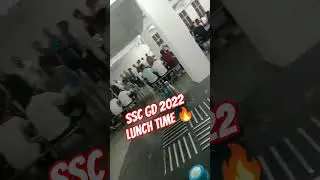 #sscgd2023  SSC GD lunch time 🔥🥳🤟| joining GC CRPF Siliguri 🎉 #ssc #shorts