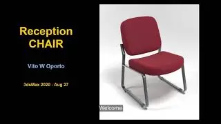 3dsMax Reception Chair - Easy but good technique.