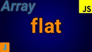 JavaScript Array Flat