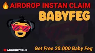 BABY FEG INSTAN AIRDROP TERBARU BURUAN CLAIM