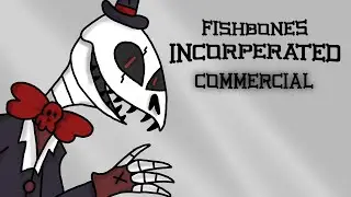 Fishbones Inc Commercial  - Animatic (Not for Kids)