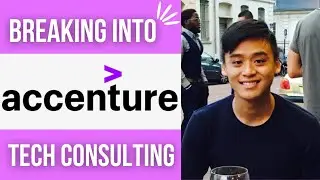 Get into Tech Consulting - Chat with Accenture's Tech Analyst Edmund Low