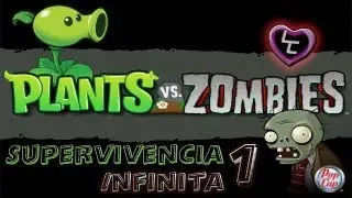 Plantas Vs Zombies  ( Táctica para trofeo de supervivencia infinita) Parte 1