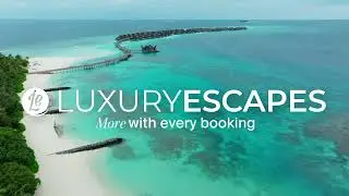 Get More with Every Booking with Luxury Escapes