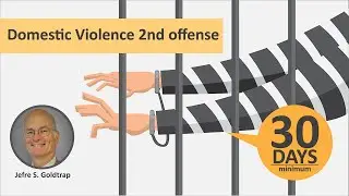 Domestic Violence: 2nd Offense