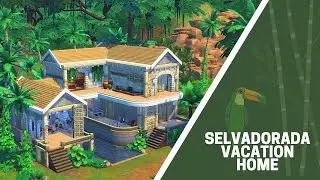 Selvadorada Vacation Home // The Sims 4