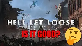 HELL LET LOOSE first impressions + gameplay