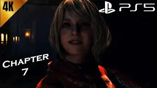 Resident Evil 4 Remake | Chapter 7 | PS5 Gameplay | 4K 60FPS