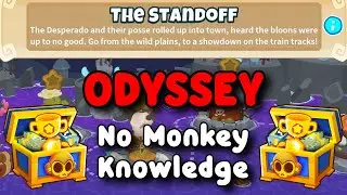 BTD6 Odyssey | No Monkey Knowledge Guide | Hard Mode Tutorial | The Standoff