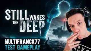 STILL WAKES THE DEEP TEST GAMEPLAY XBOX SERIE S/X.😬🛟⚓