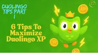 6 Tips to Maximize Duolingo XP in 2025 and Beyond