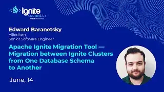 Apache Ignite Migration Tool—Migration Between Ignite Clusters from One Database Schema to Another