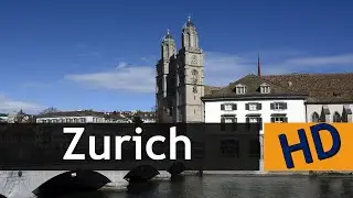 Zurich image tour HD