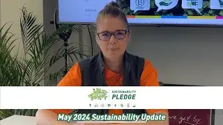 The Wild Thang May Sustainability Update!