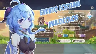 Genshin Impact | Evento Fortuna Multicolor Version 1.3 Ubicación de los objetos a fotografiar