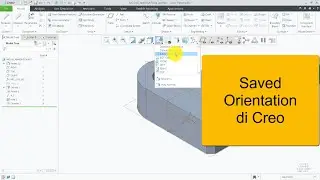 Saved Orientation di Creo