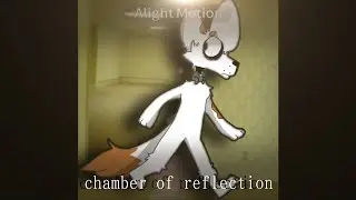chamber of reflection