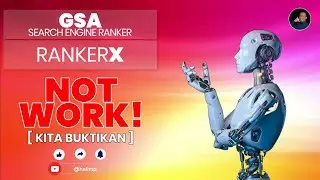 GSA Search Engine Ranker dan RankerX Terbukti Bekerja dengan Baik