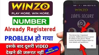 This device has 2 registered account winjo |I winzo 2 device login Problem Solve 2024