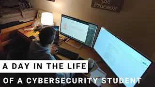 Day in the Life of a Cybersecurity Student