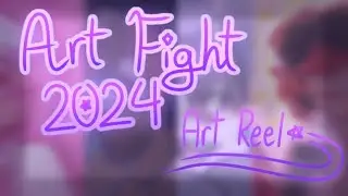 Art Fight 2024 || ART REEL || TEAM STARDUST 💫