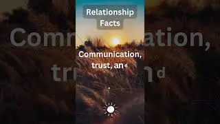 What is relationship! Communication, Trust & Spend Quality Time Together 💝 #shorts #foryou #love