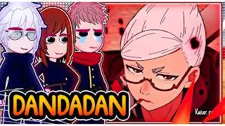 ||Jujutsu Kaisen reacting to DANDADAN|| \\🇧🇷/🇺🇲// ◆Bielly - Inagaki◆