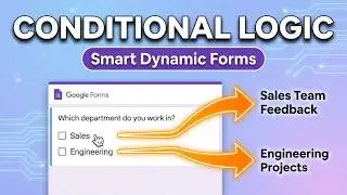 How to Use Conditional Logic in Google Forms (2026) — Quick & Easy