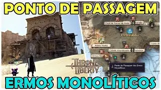 THRONE AND LIBERTY COMO CHEGAR ATÉ O PONTO DE PASSAGEM DOS ERMOS MONOLÍTICOS
