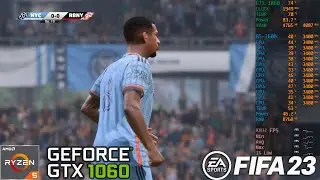 FIFA 23 | GTX 1060 6GB | Ryzen 5 1600