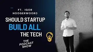 Should startup build all the tech ??