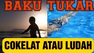 BAKU TUKAR COKELAT ATAU LUDAH || TAKAREY STAR OFFICIAL