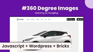 Create a 360 degree images series in wordpress and bricks without plugins