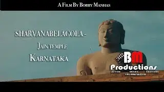 Sharvanabelagola - Mahamastakabhisheka2018 - A jain Temple