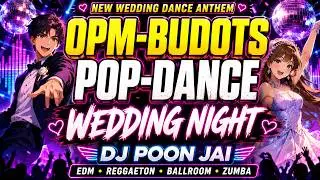 Wedding Night - DJ Poon Jai | Budots Pop Dance Fusion