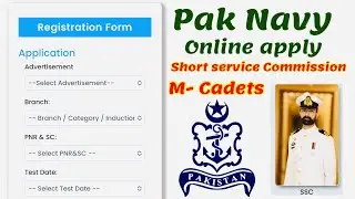 Pak navy online apply 2024 | pak navy online registration form | Pak navy short service commission