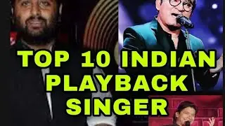 Top 10 Indian playback singer.