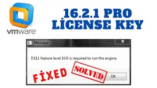 DX11 FEATURE LEVEL 10 HATASI ÇÖZÜMÜ - VMWARE SANAL WİNDOWS KURULUMU (PRO LİCENSE KEY)