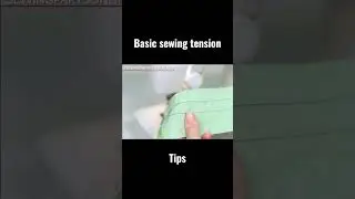 Basic tension tips from our Beginner's Guide to Sewing series 