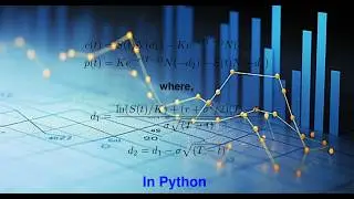 13. Implementing the Black-Scholes-Merton Formula in Python