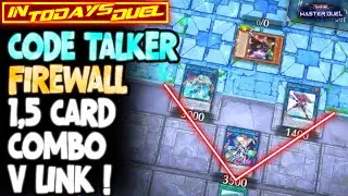 MASTER DUEL | CODE TALKER - feat FIREWALL DRAGON SINGULARITY  V LINK IS HERE !