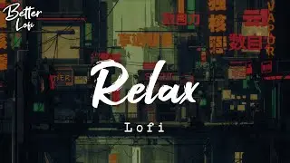 Relax 🌳 Chill beat ~ Lofi hip hop, Relax, Study, Gaming, Late Night