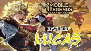 New Hero Figther Exp Lane Mlbb Lucas - Mobile Legends