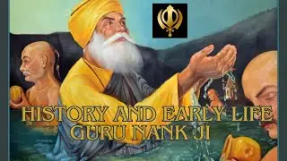 Guru Nank ji's History and early life 🪯 Beautiful video Must Watch