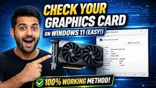 How to Check Your Graphics Card (GPU) on Windows 11 (Easy!)
