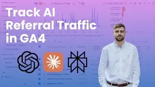 How to Track AI Referral Traffic in GA4 (Custom Report)