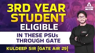 Is 3rd Year Student Eligible In This PSU Through GATE?