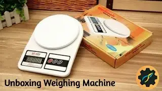 Unboxing weighing machine | Weight scale