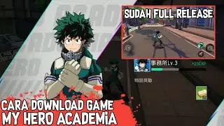[TUTORIAL]CARA DOWNLOAD GAME MY HERO ACADEMIA ANDROID