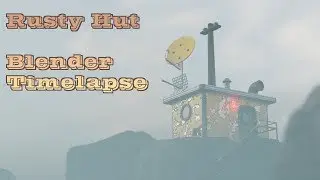 Rusty Hut - Blender 2.8 - Timelapse